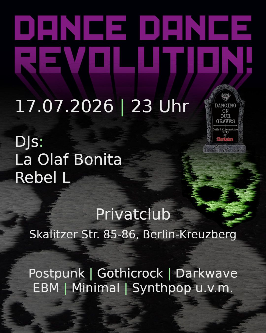 Flyer Dance Dance Revolution 17.07.2026, Guests: La Olaf Bonita (Dancing On Our Graves / Darkstore)